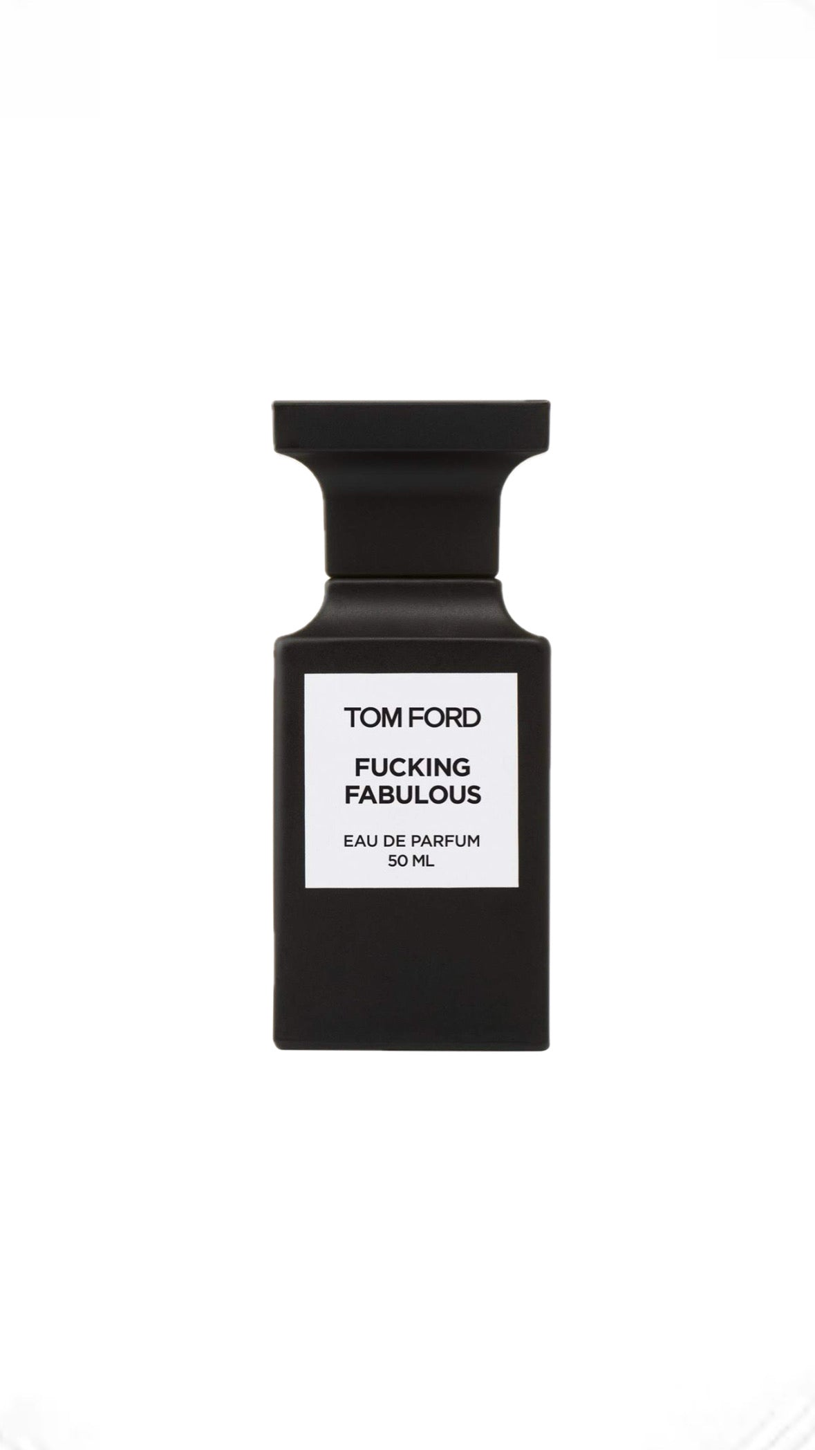 Tom Ford - F*cking Fabulous